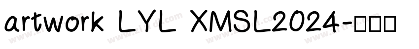 artwork LYL XMSL2024字体转换